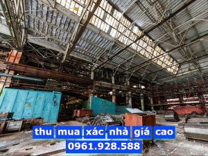 thu mua xác nhà xưởng giá cao tại Bình Dương